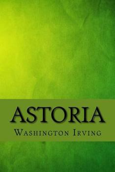 Astoria: Adventure in the Pacific Northwest