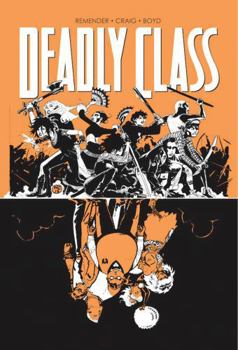 Paperback Deadly Class Volume 7: Love Like Blood Book