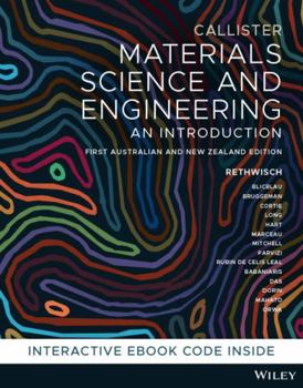 Paperback Materials Science and Engineering: An Introduction, 1st Australian and New Zealand Edition Book