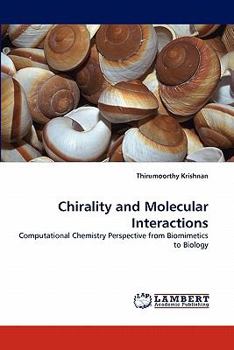 Paperback Chirality and Molecular Interactions Book