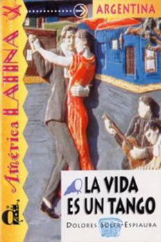 Paperback La Vida Es un Tango [Spanish] Book