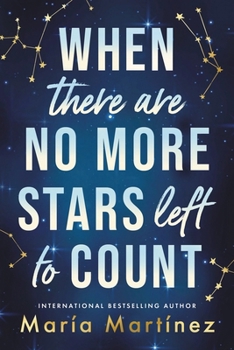 Paperback When There Are No More Stars Left to Count Book