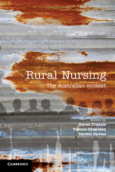 Paperback Rural Nursing: The Australian Context Book