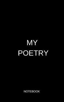 Paperback My Poetry - Notebook Book