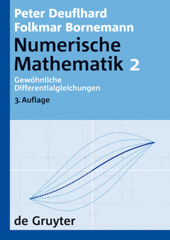 Paperback Numerische Mathematik, [Band] 2, Gewöhnliche Differentialgleichungen [German] Book