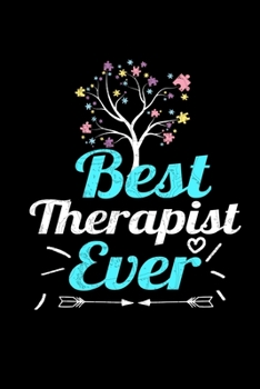 Paperback Best Therapist Ever: Dot Grid Page Notebook: Gift For Therapist Book