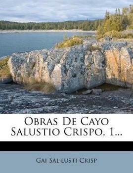 Paperback Obras de Cayo Salustio Crispo, 1... [Spanish] Book