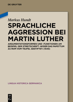 Hardcover Sprachliche Aggression bei Martin Luther [German] Book