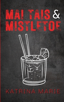 Paperback Mai Tais & Mistletoe: Alternate Cover Book