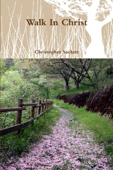 Paperback Walk In Christ Book