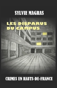 Paperback Les Disparus Du Campus [French] Book