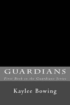 Paperback Guardians: First Book in the Guardians Series Book