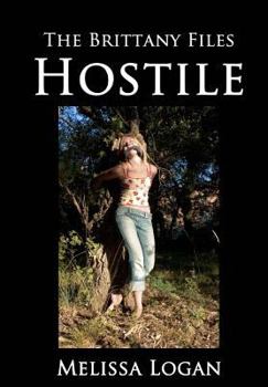 Paperback The Brittany Files: Hostile Book