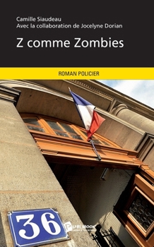 Paperback Z comme Zombies [French] Book