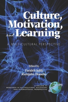Paperback Culture, Motivation and Learning: A Multicultural Perspective Book