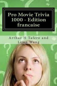 Paperback Pro Movie Trivia 1000 - Edition francaise: BONUS! Free Movie Collectibles catalogue avec chaque achat! [French] Book