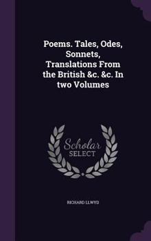 Hardcover Poems. Tales, Odes, Sonnets, Translations From the British &c. &c. In two Volumes Book