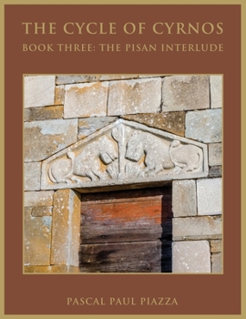 Paperback The Cycle of Cyrnos Book Three: The Pisan Interlude Book