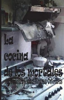 Paperback La cocina de los mortales [Spanish] Book