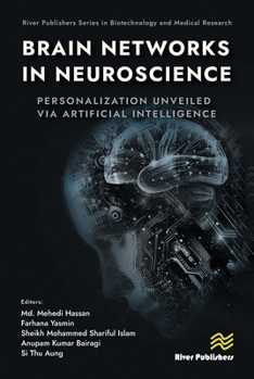 Hardcover Brain Networks in Neuroscience: Personalization Unveiled Via Artificial Intelligence Book