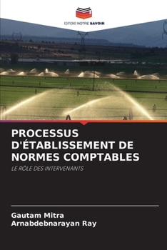 Paperback Processus d'Établissement de Normes Comptables [French] Book