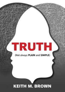 Paperback Truth: Not always plain and simple Book