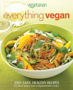 Hardcover Vegetarian Times Everything Vegan Book