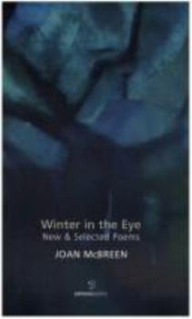 Paperback Winter in the Eye: New & Selected Poems Book