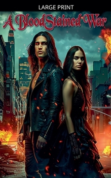 A Bloodstained War (Bloodstained Shadows)