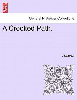 Paperback A Crooked Path. Book