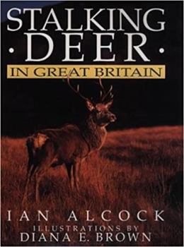 Hardcover Stalking Deer in Great Britain Book