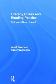 Paperback Literacy Crises and Reading Policies: Children Still Can't Read! Book