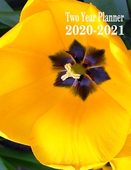 Two Year Planner 2020-2021: Yellow Tulips Monthly Planner 8.5 x 11