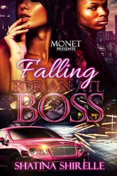 Paperback Falling For An ATL Boss Book