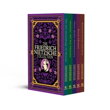 The Friedrich Nietzsche Collection: Deluxe 5-Book Hardcover Boxed Set (Arcturus Collector's Classics)
