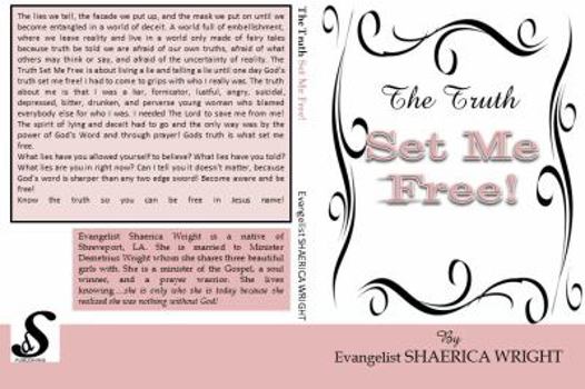 Paperback The Truth Set Me Free Book