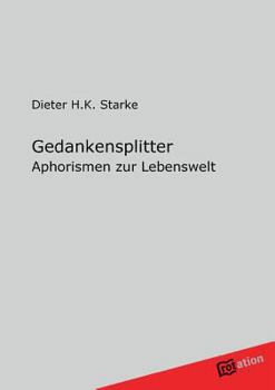 Paperback Gedankensplitter [German] Book
