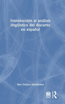 Hardcover Introducción al análisis lingüístico del discurso en español [Spanish] Book
