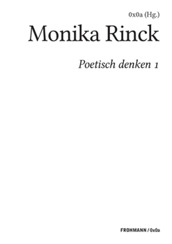 Paperback Poetisch denken 1: Monika Rinck [German] Book