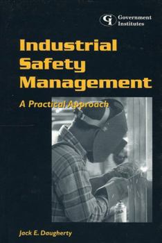 Hardcover Industrial Safety Management: A Practical Approach Book
