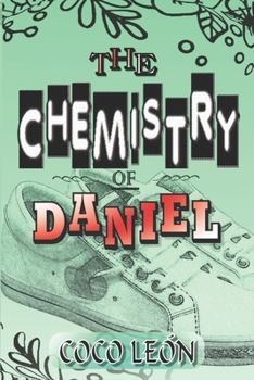 Paperback The chemistry of Daniel Book