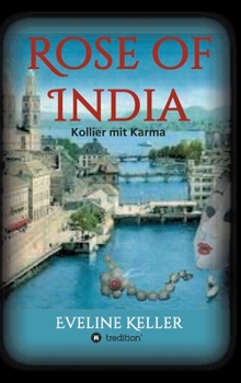 Hardcover Rose of India: Kollier mit Karma [German] Book