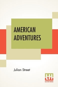 Paperback American Adventures: A Second Trip "Abroad At Home" Book