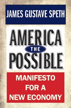 Hardcover America the Possible: Manifesto for a New Economy Book