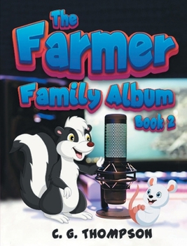 Paperback The Farmer Family Album: (Book 2) Book