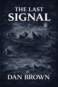 Paperback The Last Signal Book