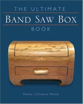 Paperback The Ultimate Band Saw Box Book