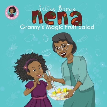Paperback Nena: Granny's Magic Fruit Salad Book