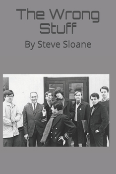 Paperback The Wrong Stuff: By Steve Sloane Book