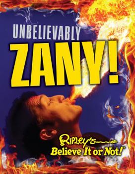 Hardcover Ripley's Unbelievably Zany! Book